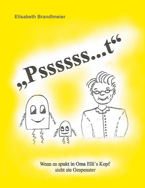 "Pssssss...t" - Elisabeth Brandlmeier