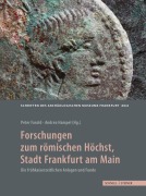 Cover-Bild zum Titel 'Forschungen zum römischen Höchst, Stadt Frankfurt am Main' von ''