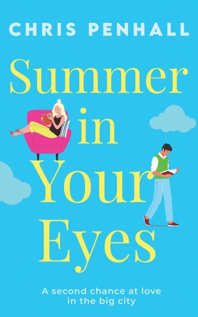 Summer in Your Eyes - Chris Penhall