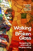 Cover-Bild zum Titel 'Walking on Broken Glass' von 'Shannon Nutter, Julia Carreon'