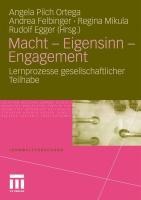 Macht - Eigensinn - Engagement - 