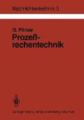 Cover-Bild zum Titel 'Prozeßrechentechnik' von 'G. Färber'