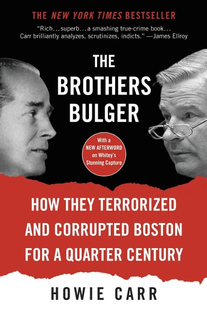 The Brothers Bulger - Howie Carr