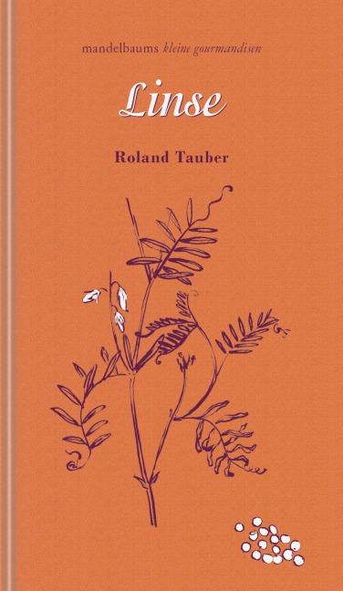 Linse - Roland Tauber