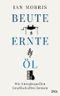  Beute, Ernte, Öl
