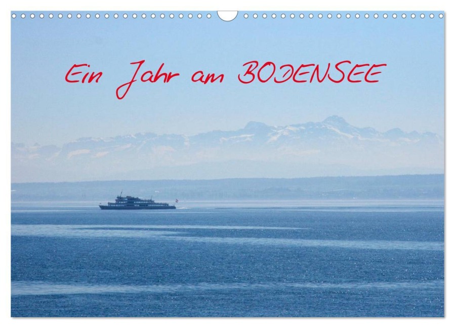 Ein Jahr am BODENSEE (Wandkalender 2026 DIN A3 quer), CALVENDO Monatskalender - Ansgar Meise