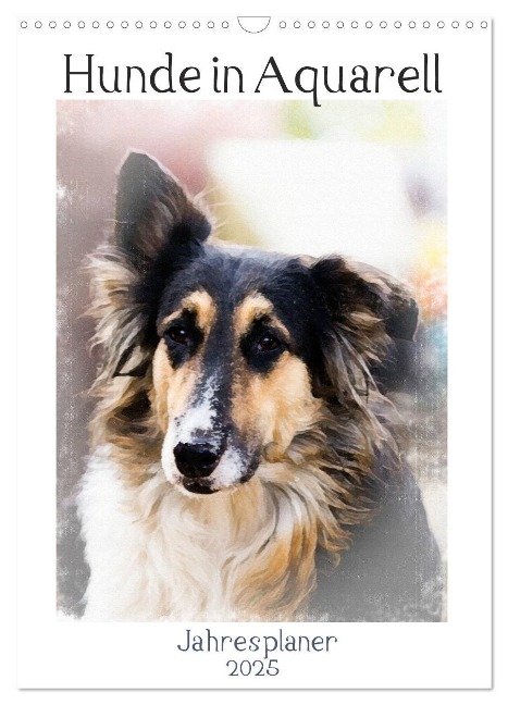 Hunde in Aquarell - Jahresplaner (Wandkalender 2025 DIN A3 hoch), CALVENDO Monatskalender - Sonja Teßen
