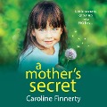 Cover-Bild zum Titel 'A Mother's Secret' von 'Caroline Finnerty'