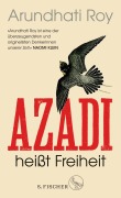 Cover-Bild zum Titel 'Azadi heißt Freiheit' von 'Arundhati Roy'