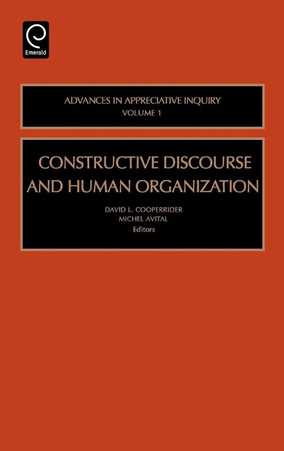 Constructive Discourse and Human Organization -
