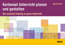 Cover-Bild zum Titel 'Kartenset Unterricht planen und gestalten' von 'Anja Schirmer'