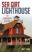 Cover-Bild zum Titel 'Sea Girt Lighthouse' von 'Bill Dunn'