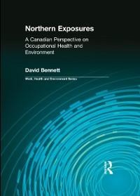 Northern Exposures - David Bennett, Charles Levenstein, Robert Forrant, John Wooding