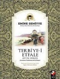 Cover-Bild zum Titel 'Terbiye-i Etfale' von 'Emine Semiyye'