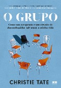 O grupo - Christie Tate