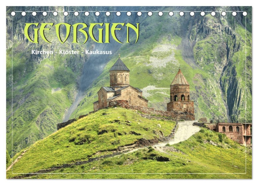 Georgien - Kirchen Klöster Kaukasus (Tischkalender 2026 DIN A5 quer), CALVENDO Monatskalender - Dirk Stamm
