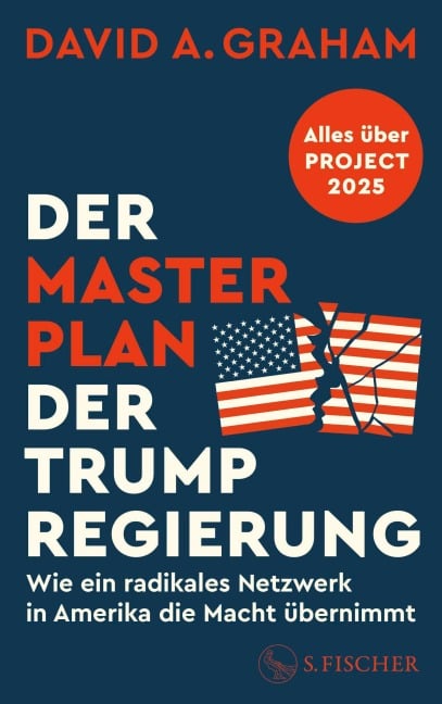 Der Masterplan der Trump-Regierung - David A. Graham