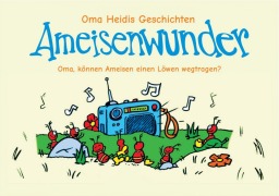 Cover-Bild zum Titel 'Ameisenwunder' von 'Heidi Plantör'