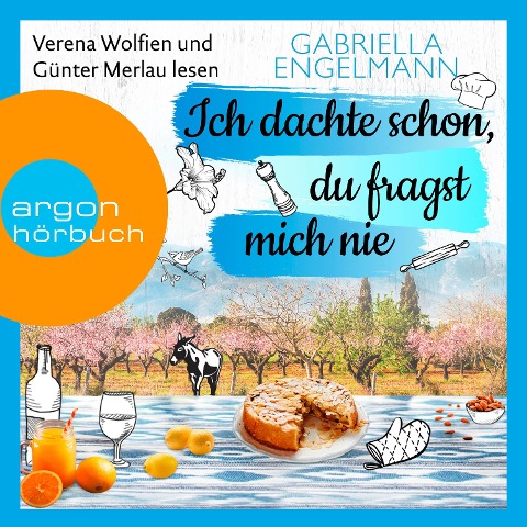 Ich dachte schon, du fragst mich nie - Gabriella Engelmann