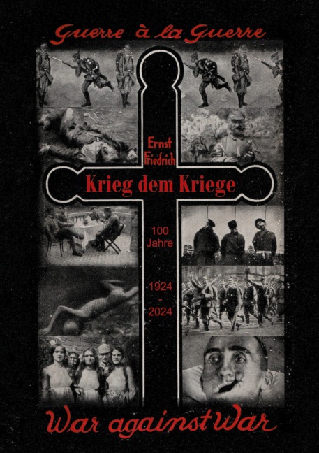 Krieg dem Kriege - Ernst Friedrich