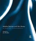 Mobile Devices and the Library - 