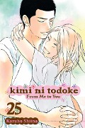 Cover-Bild zum Titel 'Kimi Ni Todoke: From Me to You, Vol. 25' von 'Karuho Shiina'