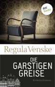 Cover-Bild zum Titel 'Die garstigen Greise' von 'Regula Venske'