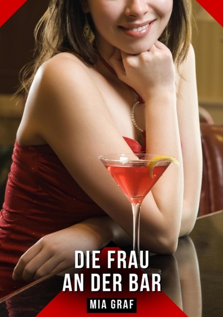 Die Frau an der Bar - Mia Graf