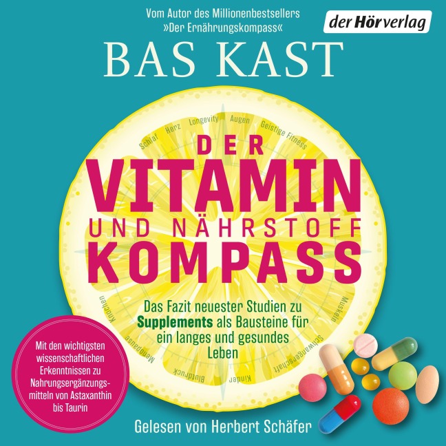 Der Vitamin- und Nährstoffkompass - Bas Kast
