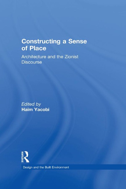 Constructing a Sense of Place - 