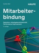 Cover-Bild zum Titel 'Mitarbeiterbindung' von 'Gunther Wolf'