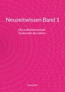 Cover-Bild zum Titel 'Neuzeitwissen Band 1' von 'Yvonne Hofer'