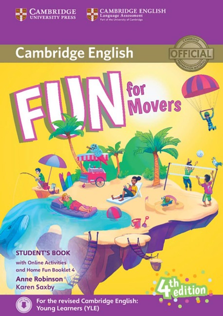 Fun for Movers. Student's Book with Home Fun Booklet and online activities. 4th Edition - 