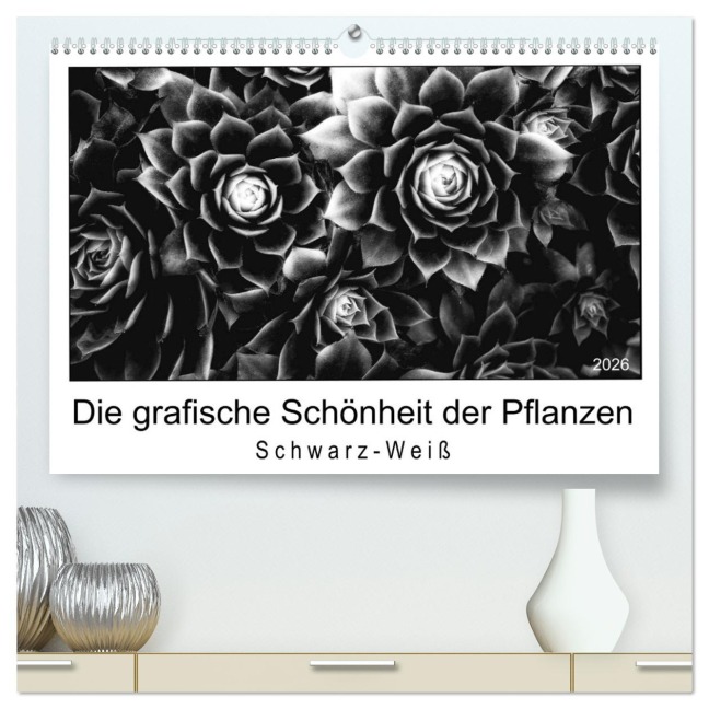 Die grafische Schönheit der Pflanzen - Schwarz-Weiß (hochwertiger Premium Wandkalender 2026 DIN A2 quer), Kunstdruck in Hochglanz - Beate Wurster