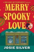 Cover-Bild zum Titel 'Merry Spooky Love' von 'Josie Silver'