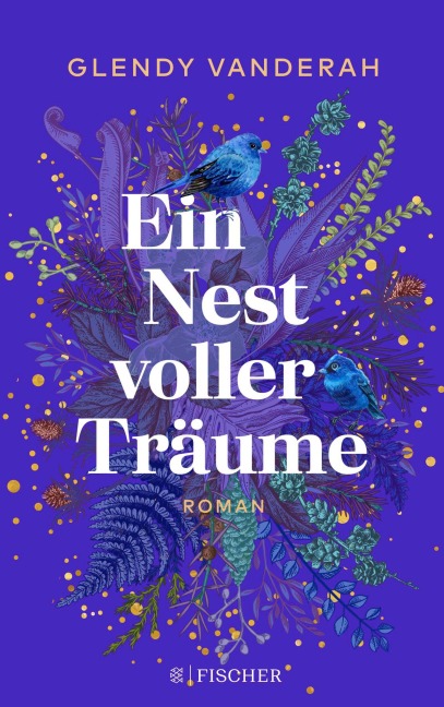 Ein Nest voller Träume - Glendy Vanderah