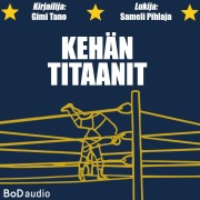 Cover-Bild zum Titel 'Kehän Titaanit' von 'Gimi Tano'