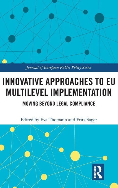 Innovative Approaches to EU Multilevel Implementation - 