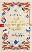 Ein Geschenk kommt selten allein - Birgitta Bergin