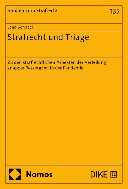 Strafrecht und Triage - Lena Sonneck