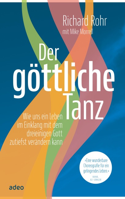 Der göttliche Tanz - Richard Rohr
