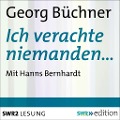 Cover-Bild zum Titel 'Ich verachte niemanden¿' von 'Georg Büchner'