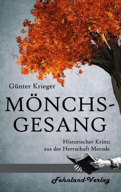 Merode-Trilogie 2 - Mönchsgesang - Günter Krieger