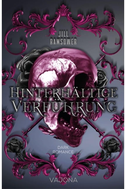 Hinterhältige Verführung - Jill Ramsower