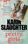 Cover-Bild zum Titel 'Pretty Girls' von 'Karin Slaughter'