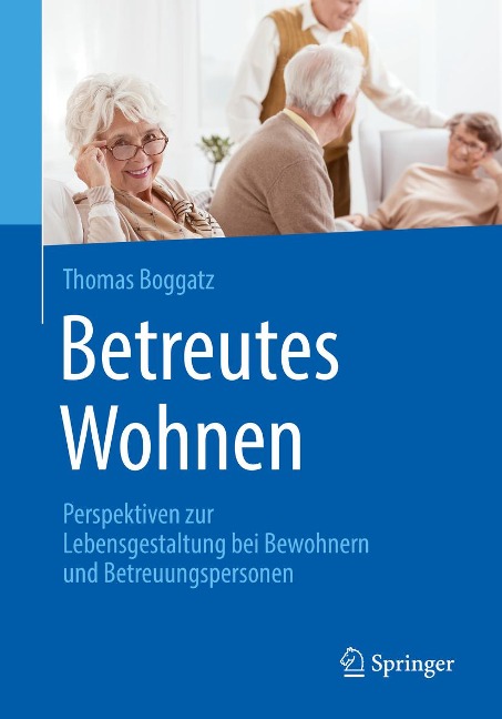Betreutes Wohnen - Thomas Boggatz