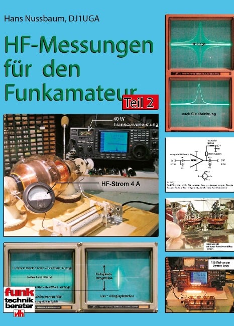 HF-Messungen für den Funkamateur - Teil 2 - Hans Nussbaum