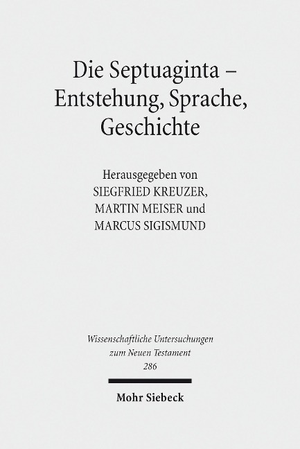 Die Septuaginta - Entstehung, Sprache, Geschichte - 