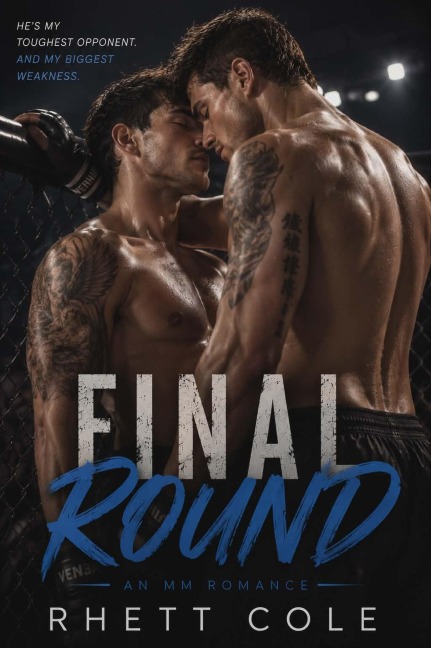Final Round - Rhett Cole