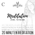Meditation Lavendel in der Provence - Meditation C - 20 Minuten Meditation - Christiane M. Heyn, Johannes Kayser